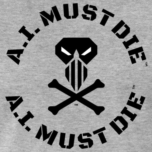A.I. MUST DIE™ - Circle Logo (Military Font)